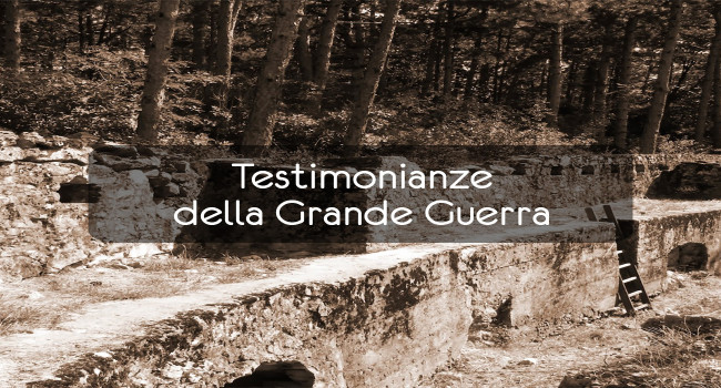 Testimonianze della Grande Guerra